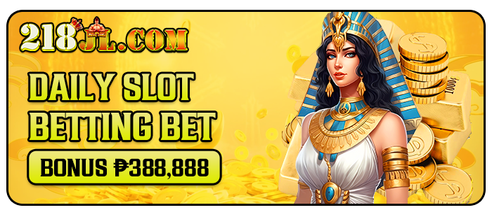 DAILY SLOTBETTING BETBONUS ₱ 388,888
